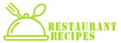 Restaurant Recipes